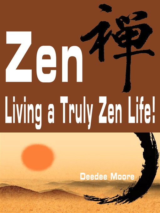 Title details for Zen by Deedee Moore - Available